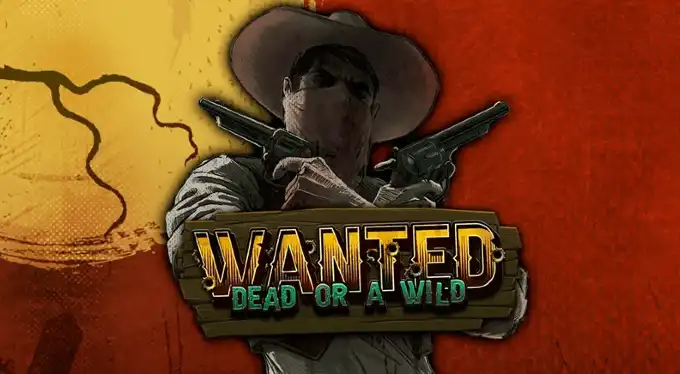 Wanted Dead or a Wild